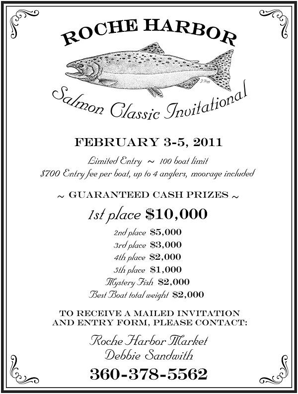 The Roche Harbor Salmon Classic Invitational is Feb. 3-5. But as of Oct. 26