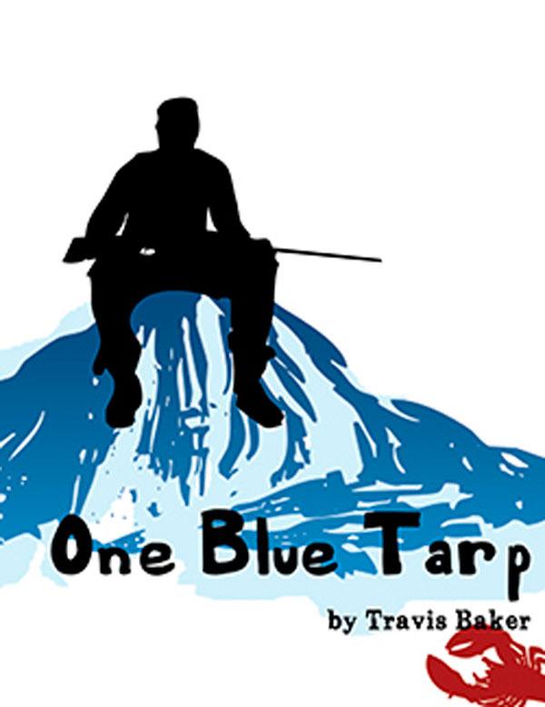 San Juan Community Theatre presents 'One Blue Tarp'