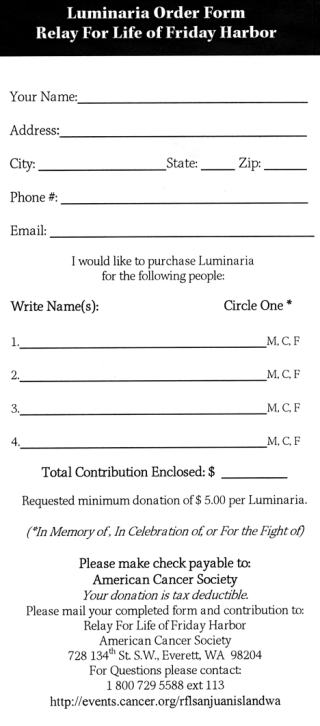 Order a Relay for Life luminaria and you can honor a loved one and help raise money for the fight against cancer.