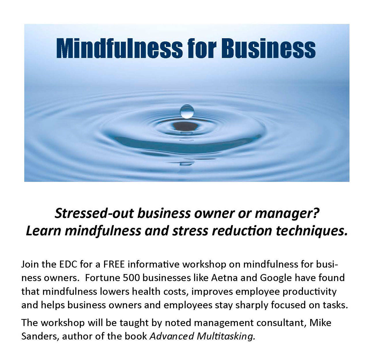 Contributed image/San Juan County Economic Development Council                                According to the EDC, mindfulness lowers health costs, improves employee productivity and helps business owners and employees stay focused on tasks.
