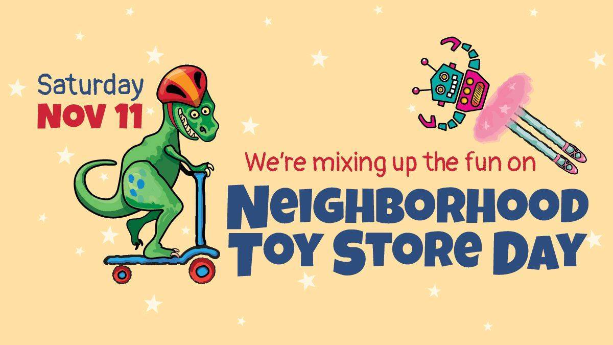 Celebrate Neighborhood Toy Store Day at The Toy Box The Journal of
