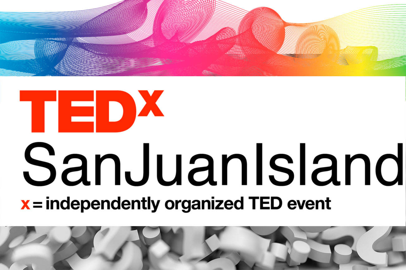Get inspired with TEDxSanJuanIsland