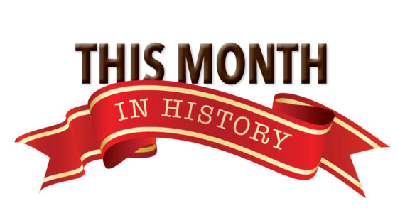 This Month In History.