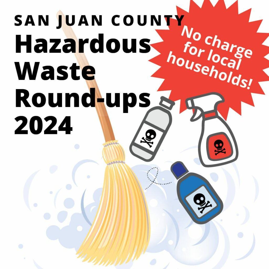 Hazardous Waste Roundups scheduled The Journal of the San Juan Islands