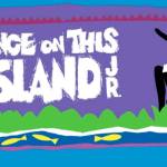 Tropical dance music and passion in ‘Once on this Island Jr.’