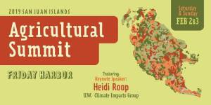 Climate, community and agriculture at San Juan Island Agricultural Summit