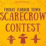 Friday Harbor Scarecrow Contest