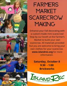 Contributed photo by Island Rec.
Scare Crow at the Farmers Market